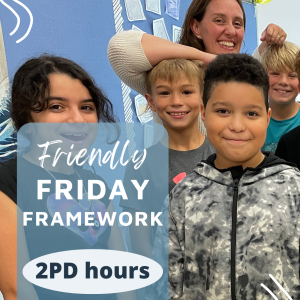 Friendly Friday Framework